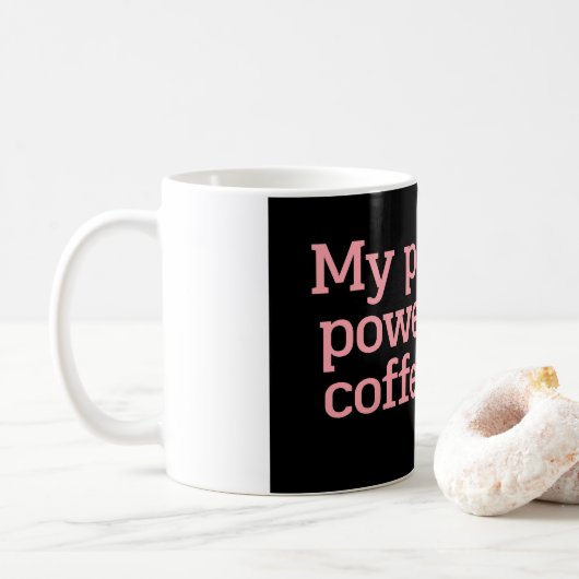 Mein Geduld, nur durch Kaffee angetrieben, lustige Kaffeetasse (Mit Donut)