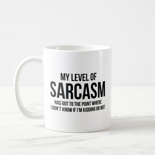Mein Gehalt an Sarcasm-Kaffee-Tasse Kaffeetasse (Links)
