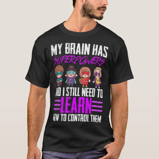 Mein Gehirn hat Superkräfte Epilepsie Awareness Su T-Shirt (Vorderseite)
