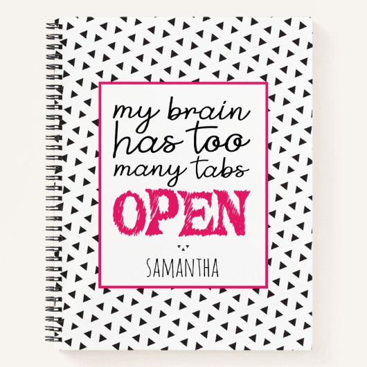 Mein Gehirn hat zu viele Tabs geöffnet Notizblock (Vorderseite)
