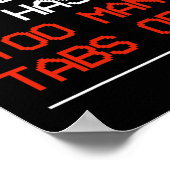 Mein Gehirn hat zu viele Tabs geöffnet Poster (Ecke)