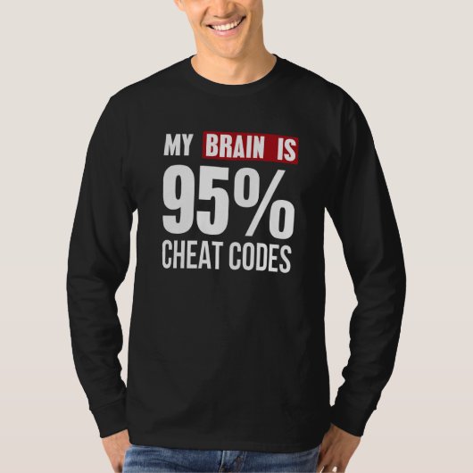 Mein Gehirn ist 95 Cheat Codes Coder Programmierer T-Shirt (Vorderseite)