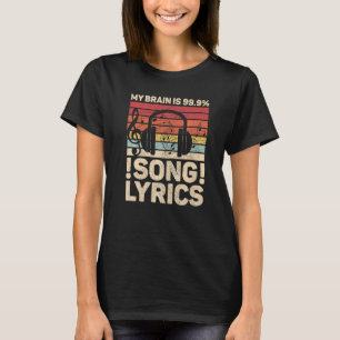 Mein Gehirn ist 99 9 Songtexte Edm Musik Dj Music T-Shirt
