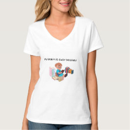 "Mein Gehirn ist ausgebucht." T-Shirt