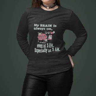 Mein Gehirn ist immer an - sogar um 3 Uhr morgens Sweatshirt