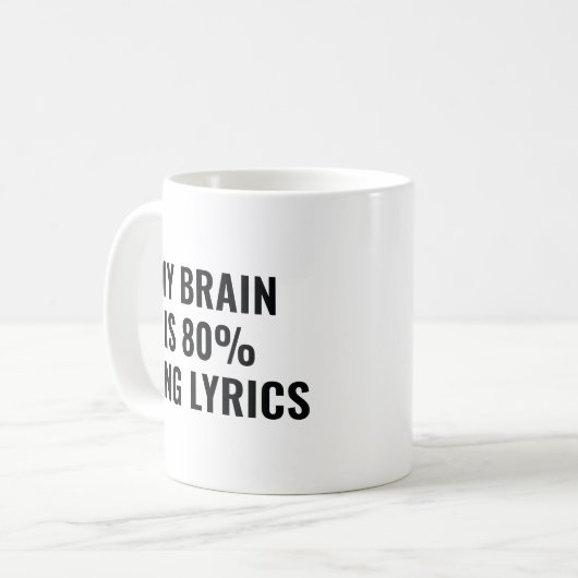 Mein Gehirn ist zu 80 Prozent Song-Texte Kaffeetasse (Vorderseite Links)