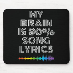 Mein Gehirn ist zu 80% Song-Texte Funny Music Love Mousepad