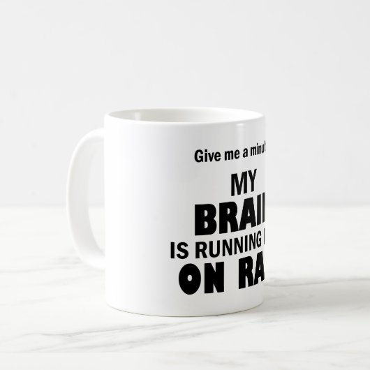 Mein Gehirn läuft tief im RAM - Funny Tech Spaß Kaffeetasse (Vorderseite Links)
