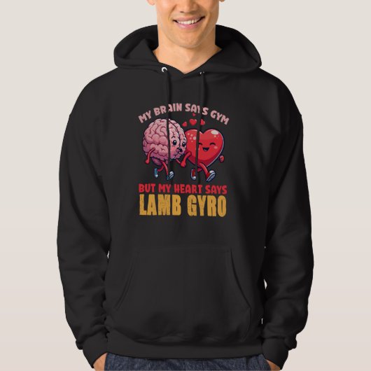 Mein Gehirn sagt "gym", aber mein Herz sagt "lammb Hoodie (Vorderseite)