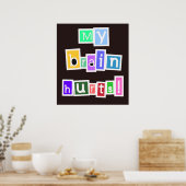 Mein Gehirn tut mehrfarbig weh Poster (Küche)