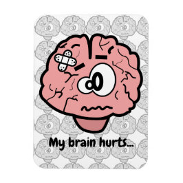 Mein Gehirn tut weh Magnet