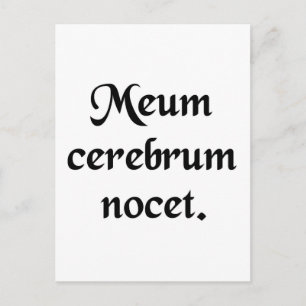 Mein Gehirn tut weh. Postkarte