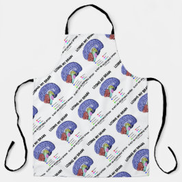 Mein Gehirn zu verlieren ist keine akzeptable Opti Schürze