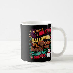 Mein geiler Halloween-Erntedank Ugly Costume Niedl Kaffeetasse