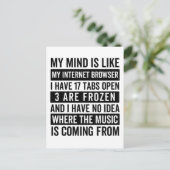 Mein Geist ist wie mein Internetbrowser Funny meme Postkarte (Stehend Vorderseite)
