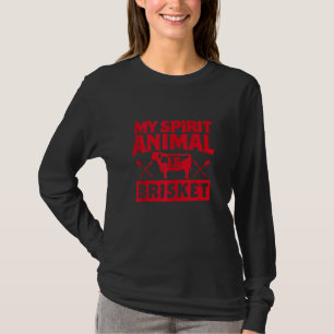 Mein Geisttier ist Brisket Barbecue Rauchfleisch T-Shirt