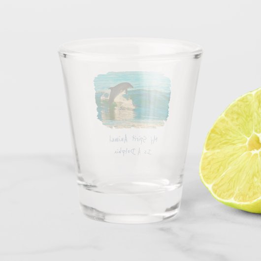 Mein Geisttier ist ein Delphin Schnapsglas (Rückseite)
