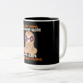 Mein Geisttier ist ein gruseliger Faultier Zweifarbige Tasse (VorderseiteRechts)