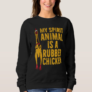Mein Geisttier ist ein Gummihühnchen-Appetit Sweatshirt