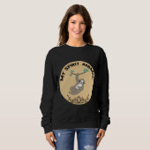 Mein Geisttier ist schwach Sweatshirt (Vorne ganz)