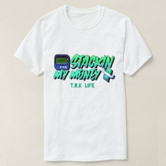 MEIN GELD STAPELN T.R.K LEBEN BASIS FIT T-SHIRTS