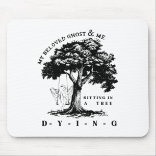 Mein geliebter Geist und Amp; ich sitze in einem B Mousepad