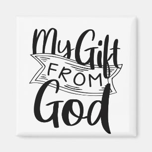 Mein Geschenk von Gottes Evangeliumsgrafik Geburt Magnet