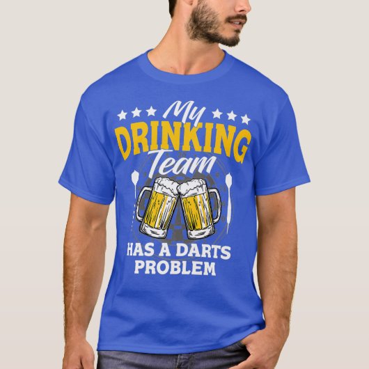 Mein Getränketeam hat ein dunkles Problem - Dart G T-Shirt (Vorderseite)