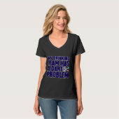 Mein Getränketeam hat ein Problem T-Shirt (Vorderseite Vollansicht)