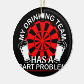 Mein Getränketeam hat ein trockenes Problem Keramik Ornament (Links)