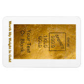 Mein Gewicht in Gold Magnet (Horizontal)