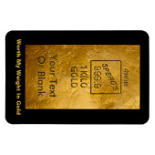 Mein Gewicht in Gold Magnet (Horizontal)