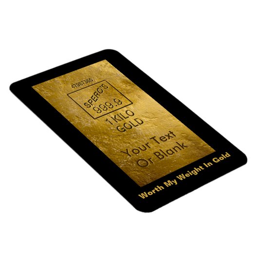Mein Gewicht in Gold Magnet (Rechte Seite)