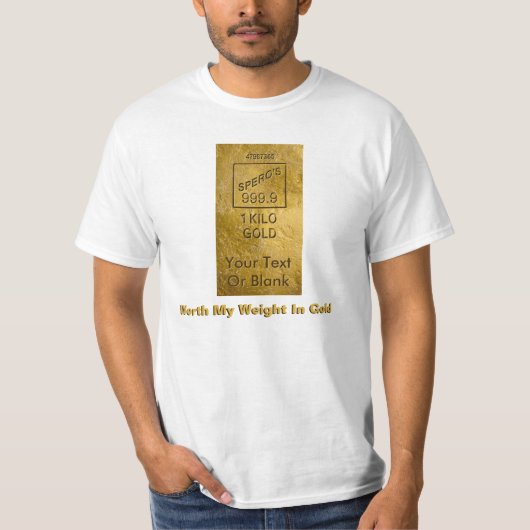 Mein Gewicht in Gold T-Shirt (Vorderseite)