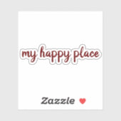 Mein glücklicher Platz, in roter Schrift Valentins Aufkleber (Blatt)