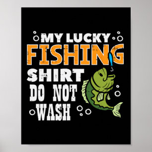 Mein Glücksfischerhemd Nicht Waschen Lustiger Fisc Poster