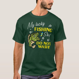 MEIN GLÜCKSHEMD FÜR'S FISCHEN T-Shirt