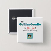 Mein Goldendoodle ist alles das! Button (Vorne & Hinten)