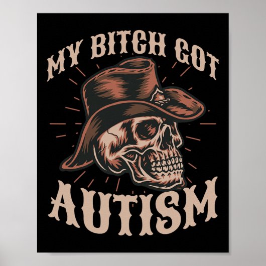 Mein Got Autismus Funny Skeleton Meme Autistic 1 Poster (Vorne)