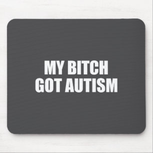 Mein Got Autismus Lustiger Spruch Meme  Mousepad