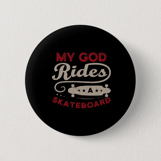 Mein Gott fährt Skateboard für einen Skateboarder Button (Vorderseite)