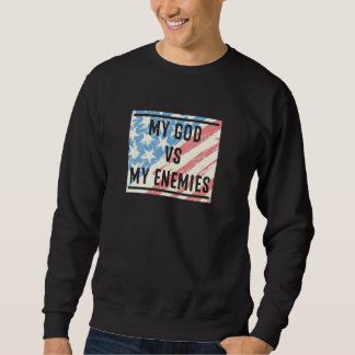 Mein Gott hat meine Feinde Christlich Sweatshirt