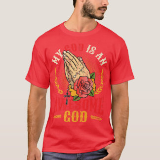 Mein Gott ist ein großartiger Gott Spirituell Reli T-Shirt