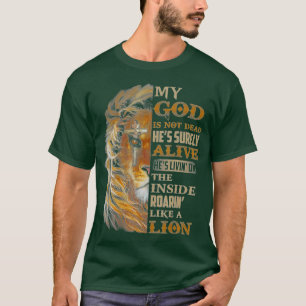 Mein Gott ist nicht tot, er ist sicher, er lebt se T-Shirt