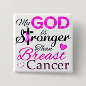 Mein Gott ist stärker als Brustkrebs Button (Vorderseite)