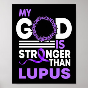 Mein Gott ist stärker als das Lupus Awareness Ribb Poster