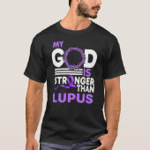 Mein Gott ist stärker als das Lupus Awareness Ribb T-Shirt (Vorderseite)