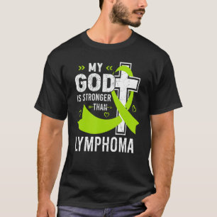 Mein Gott ist stärker als das Lymphombewusstsein M T-Shirt