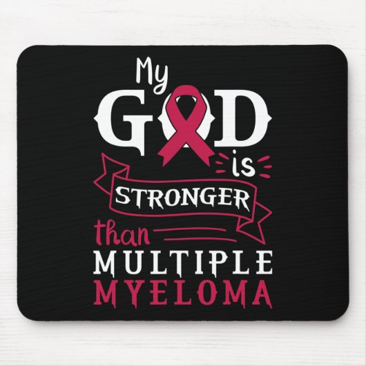 Mein Gott ist stärker als das Multiple Myelom-Bewu Mousepad (Vorne)