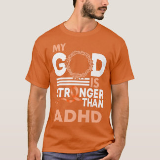 Mein Gott ist stärker als die adhd Awareness Ribbo T-Shirt